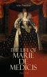 The Life of Marie de Medicis (Vol. 1-3)... - Bild 1