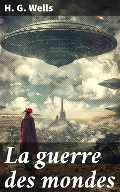 Cover La guerre des mondes (eBook, ePUB)