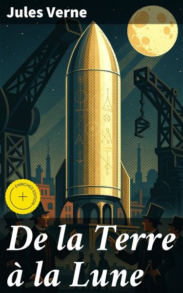 De la Terre à la Lune (eBook, ePUB)