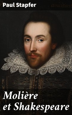 Molière et Shakespeare (eBook, ePUB) - Stapfer, Paul