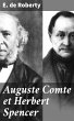 Auguste Comte et Herbert Spencer... - Bild 1