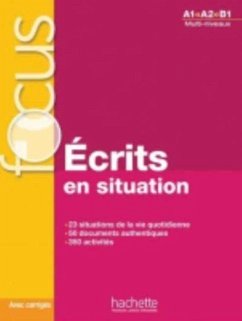 Ecrits en situation - Livre & corriges (A1-B1) - Laparade, Marie; Forzy, Blandine