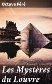 Les Mystères du Louvre (eBook, ePUB)