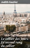 Le collier des jours: Le second rang du collier (eBook, ePUB)