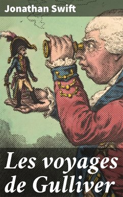 Les voyages de Gulliver (eBook, ePUB) - Swift, Jonathan