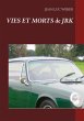 Vies et morts de JRK (eBook, ePUB) - Bild 1