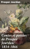 Contes et poésies de Prosper Jourdan: 1854-1866 (eBook, ePUB)