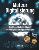 Mut zur Digitalisierung