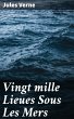 Vingt mille Lieues Sous Les Mers... - Bild 1