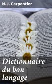 Dictionnaire du bon langage (eBook, ePUB)