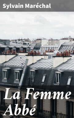 La Femme Abbé (eBook, ePUB) - Maréchal, Sylvain