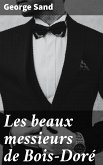 Les beaux messieurs de Bois-Doré (eBook, ePUB)