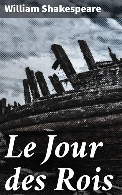 Le Jour des Rois (eBook, ePUB) - Shakespeare, William