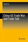 China-US Trade War and Trade Talk (eBook, PDF)