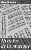 Histoire de la musique (eBook, ePUB)