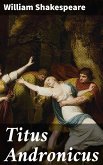 Titus Andronicus (eBook, ePUB)