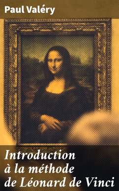 Introduction à la méthode de Léonard de Vinci (eBook, ePUB) - Valéry, Paul