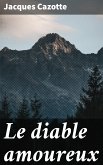 Le diable amoureux (eBook, ePUB)