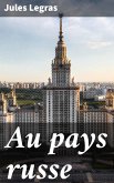 Au pays russe (eBook, ePUB)
