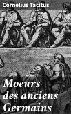 Moeurs des anciens Germains (eBook, ePUB)