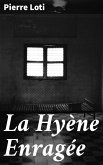 La Hyène Enragée (eBook, ePUB)