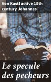 Le specule des pecheurs (eBook, ePUB)