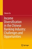 Income Diversification in the Chinese Banking Industry: Challenges and Opportunities (eBook, PDF)