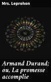 Armand Durand; ou, La promesse accomplie (eBook, ePUB)