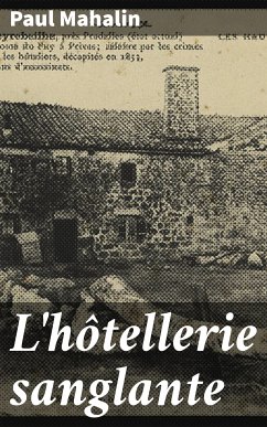 L'hôtellerie sanglante (eBook, ePUB) - Mahalin, Paul