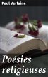 Poésies religieuses (eBook, ePUB) - Bild 1