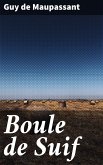 Boule de Suif (eBook, ePUB)