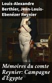 Mémoires du comte Reynier: Campagne d'Égypte (eBook, ePUB)