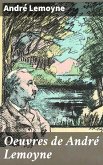 Oeuvres de André Lemoyne (eBook, ePUB)