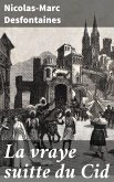 La vraye suitte du Cid (eBook, ePUB)