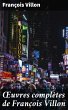 OEuvres complètes de François Villon... - Bild 1