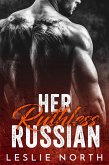 Her Ruthless Russian (Karev Brothers, #1) (eBook, ePUB)