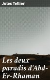 Les deux paradis d'Abd-Er-Rhaman (eBook, ePUB)