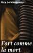Fort comme la mort (eBook, ePUB) - Bild 1