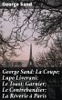 George Sand: La Coupe; Lupo Liverani;... - Bild 1