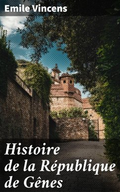 Cover Histoire de la République de Gênes (eBook, ePUB)