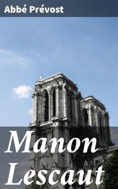 Manon Lescaut (eBook, ePUB) - Prévost, abbé