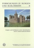 Burgen und Schlösser in den Niederlanden und in Nordwestdeutschland