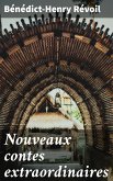 Nouveaux contes extraordinaires (eBook, ePUB)