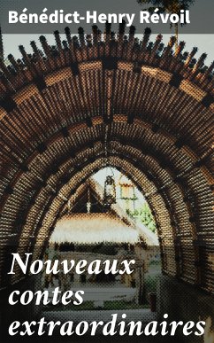 Nouveaux contes extraordinaires (eBook, ePUB) - Révoil, Bénédict-Henry