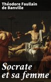 Socrate et sa femme (eBook, ePUB)