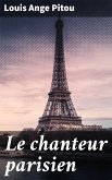 Le chanteur parisien (eBook, ePUB)