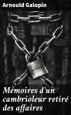 Mémoires d'un cambrioleur retiré des affaires (eBook, ePUB)