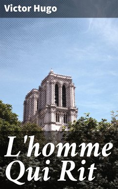 L'homme Qui Rit (eBook, ePUB) - Hugo, Victor