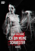 ICH BIN MEINE SCHWESTER (eBook, ePUB)