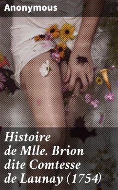 Cover Histoire de Mlle Brion dite Comtesse de Launay (1754) (eBook, ePUB)